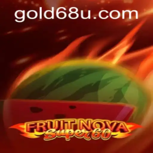 Exploring the Allure of FruitNovaSuper60: A Comprehensive Guide