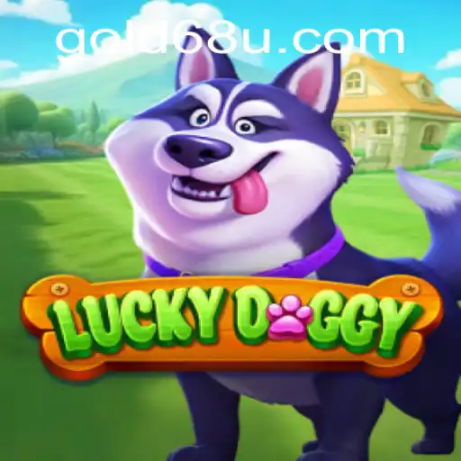 Explore the Exciting World of LuckyDoggy and 68u PH Login